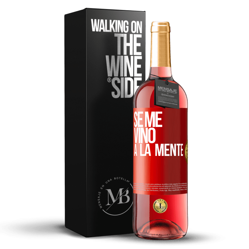 29,95 € Envio grátis | Vinho rosé Edição ROSÉ Se me VINO a la mente… Etiqueta Vermelha. Etiqueta personalizável Vinho jovem Colheita 2024 Tempranillo