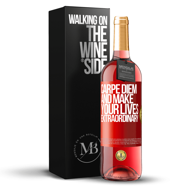 29,95 € Бесплатная доставка | Розовое вино Издание ROSÉ Carpe Diem и сделай свою жизнь необычайной Красная метка. Настраиваемая этикетка Молодое вино Урожай 2024 Tempranillo