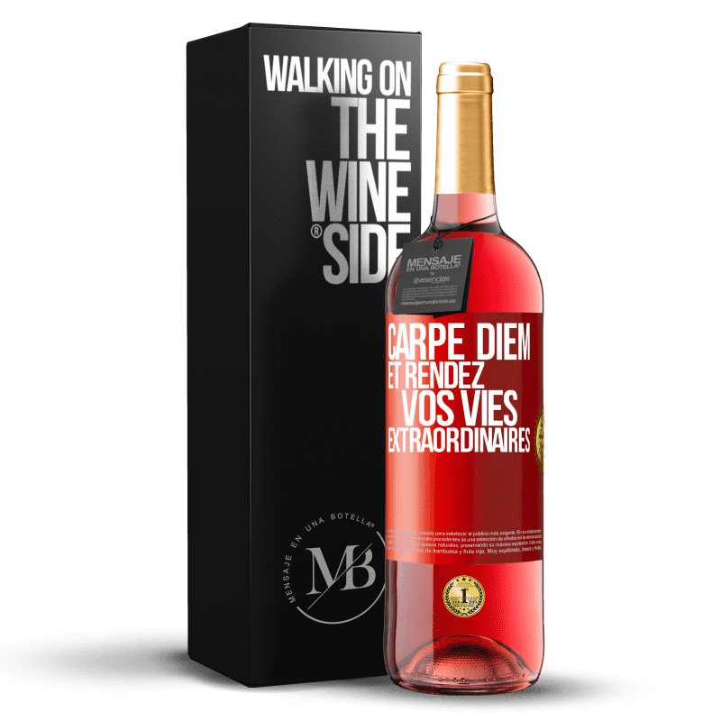 29,95 € Envoi gratuit | Vin rosé Édition ROSÉ Carpe Diem et rendez vos vies extraordinaires Étiquette Rouge. Étiquette personnalisable Vin jeune Récolte 2023 Tempranillo