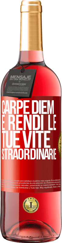 29,95 € | Vino rosato Edizione ROSÉ Carpe Diem e rendi le tue vite straordinarie Etichetta Rossa. Etichetta personalizzabile Vino giovane Raccogliere 2024 Tempranillo