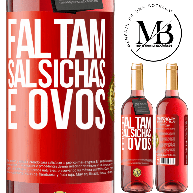 29,95 € Envio grátis | Vinho rosé Edição ROSÉ Faltam salsichas e ovos Etiqueta Vermelha. Etiqueta personalizável Vinho jovem Colheita 2023 Tempranillo