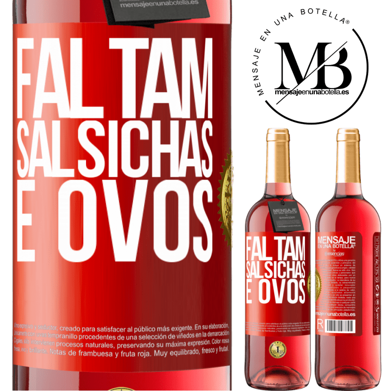29,95 € Envio grátis | Vinho rosé Edição ROSÉ Faltam salsichas e ovos Etiqueta Vermelha. Etiqueta personalizável Vinho jovem Colheita 2025 Tempranillo