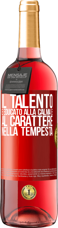 29,95 € | Vino rosato Edizione ROSÉ Il talento è educato alla calma e al carattere nella tempesta Etichetta Rossa. Etichetta personalizzabile Vino giovane Raccogliere 2024 Tempranillo