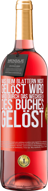 29,95 € Kostenloser Versand | Roséwein ROSÉ Ausgabe Was beim Blättern nicht gelöst wird, wird durch das Wechseln des Buches gelöst Rote Markierung. Anpassbares Etikett Junger Wein Ernte 2025 Tempranillo