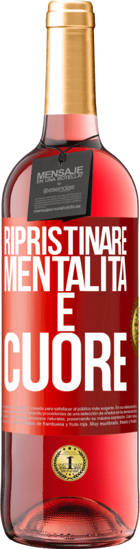 29,95 € | Vino rosato Edizione ROSÉ Ripristinare mentalità e cuore Etichetta Rossa. Etichetta personalizzabile Vino giovane Raccogliere 2024 Tempranillo