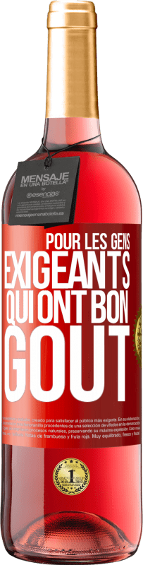 29,95 € Envoi gratuit | Vin rosé Édition ROSÉ Pour les gens exigeants qui ont bon goût Étiquette Rouge. Étiquette personnalisable Vin jeune Récolte 2025 Tempranillo