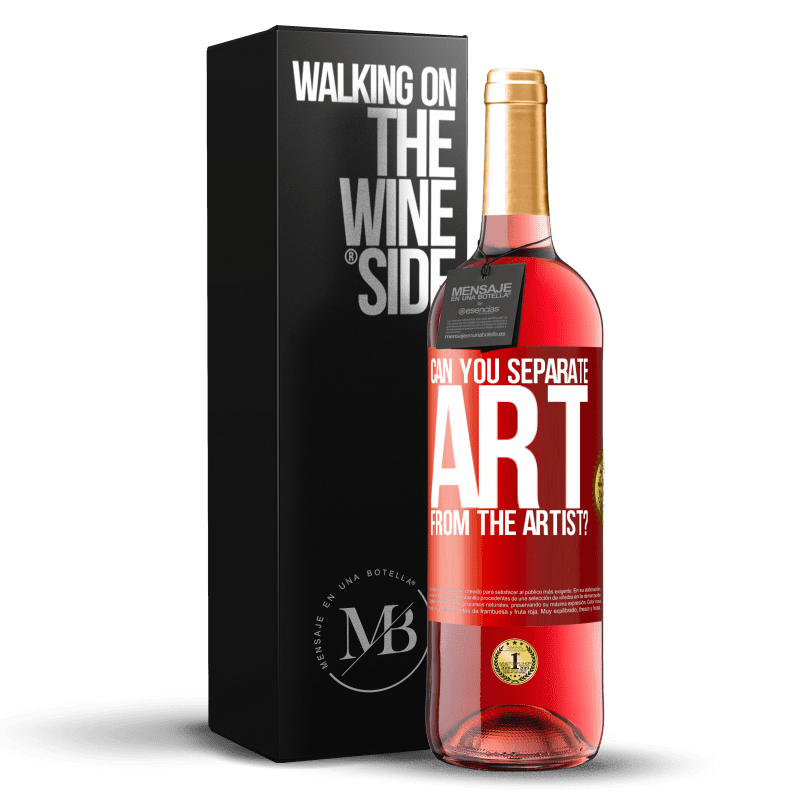 29,95 € Free Shipping | Rosé Wine ROSÉ Edition can you separate art from the artist? Red Label. Customizable label Young wine Harvest 2023 Tempranillo