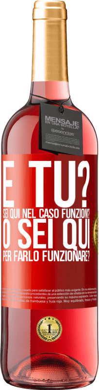 29,95 € | Vino rosato Edizione ROSÉ e tu? Sei qui nel caso funzioni, o sei qui per farlo funzionare? Etichetta Rossa. Etichetta personalizzabile Vino giovane Raccogliere 2024 Tempranillo