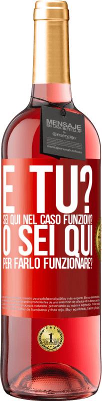 29,95 € Spedizione Gratuita | Vino rosato Edizione ROSÉ e tu? Sei qui nel caso funzioni, o sei qui per farlo funzionare? Etichetta Rossa. Etichetta personalizzabile Vino giovane Raccogliere 2025 Tempranillo