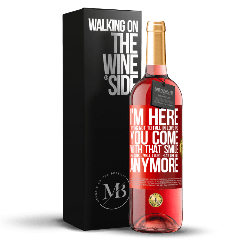29,95 € Free Shipping | Rosé Wine ROSÉ Edition I here trying not to fall in love and you leave me with that smile, that look ... well, I don't play that way Red Label. Customizable label Young wine Harvest 2023 Tempranillo