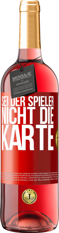 29,95 € | Roséwein ROSÉ Ausgabe Sei der Spieler, nicht die Karte Rote Markierung. Anpassbares Etikett Junger Wein Ernte 2024 Tempranillo