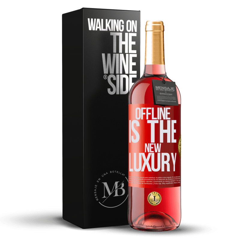 29,95 € Kostenloser Versand | Roséwein ROSÉ Ausgabe Offline is the new luxury Rote Markierung. Anpassbares Etikett Junger Wein Ernte 2023 Tempranillo