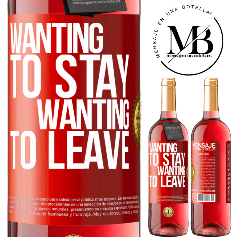 29,95 € Free Shipping | Rosé Wine ROSÉ Edition Wanting to stay wanting to leave Red Label. Customizable label Young wine Harvest 2022 Tempranillo