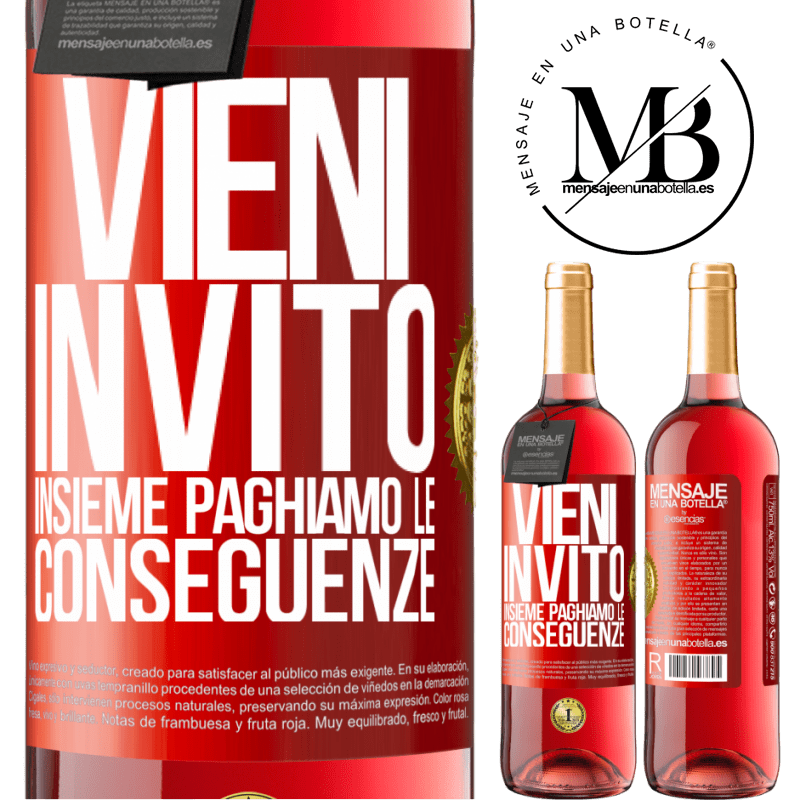 29,95 € Spedizione Gratuita | Vino rosato Edizione ROSÉ Vieni, invito, insieme paghiamo le conseguenze Etichetta Rossa. Etichetta personalizzabile Vino giovane Raccogliere 2025 Tempranillo