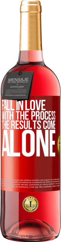 29,95 € | Rosé Wine ROSÉ Edition Fall in love with the process, the results come alone Red Label. Customizable label Young wine Harvest 2023 Tempranillo