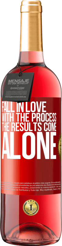 29,95 € | Rosé Wine ROSÉ Edition Fall in love with the process, the results come alone Red Label. Customizable label Young wine Harvest 2024 Tempranillo