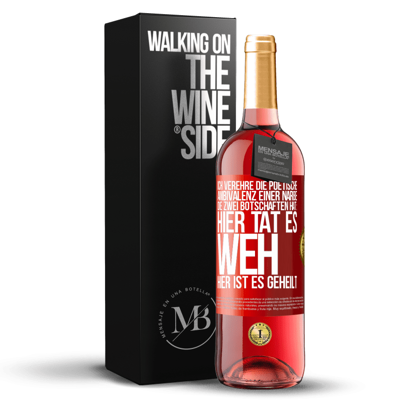 29,95 € Kostenloser Versand | Roséwein ROSÉ Ausgabe Ich verehre die poetische Ambivalenz einer Narbe, die zwei Botschaften hat: Hier tat es weh, hier ist es geheilt Rote Markierung. Anpassbares Etikett Junger Wein Ernte 2025 Tempranillo