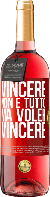 29,95 € | Vino rosato Edizione ROSÉ Vincere non è tutto, ma voler vincere Etichetta Rossa. Etichetta personalizzabile Vino giovane Raccogliere 2024 Tempranillo