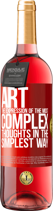 29,95 € | Rosé Wine ROSÉ Edition ART. The expression of the most complex thoughts in the simplest way Red Label. Customizable label Young wine Harvest 2023 Tempranillo