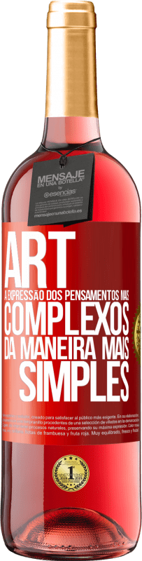 29,95 € | Vinho rosé Edição ROSÉ ART A expressão dos pensamentos mais complexos da maneira mais simples Etiqueta Vermelha. Etiqueta personalizável Vinho jovem Colheita 2024 Tempranillo