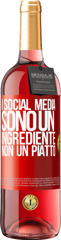 29,95 € | Vino rosato Edizione ROSÉ I social media sono un ingrediente, non un piatto Etichetta Rossa. Etichetta personalizzabile Vino giovane Raccogliere 2023 Tempranillo