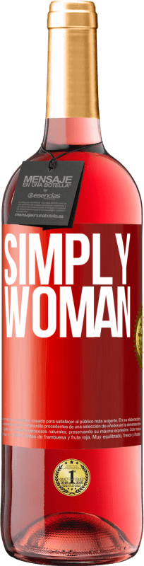 29,95 € | ロゼワイン ROSÉエディション 単に女性 赤いタグ. カスタマイズ可能なラベル 若いワイン 収穫 2023 Tempranillo