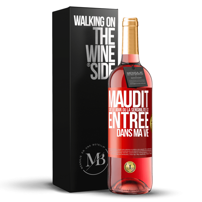 29,95 € Envoi gratuit | Vin rosé Édition ROSÉ Maudit soit le jour où la sensibilité est entrée dans ma vie Étiquette Rouge. Étiquette personnalisable Vin jeune Récolte 2024 Tempranillo