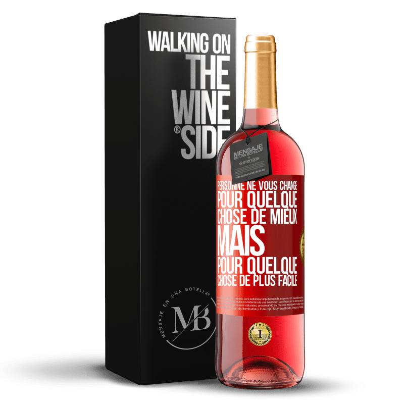 29,95 € Envoi gratuit | Vin rosé Édition ROSÉ Personne ne vous change pour quelque chose de mieux, mais pour quelque chose de plus facile Étiquette Rouge. Étiquette personnalisable Vin jeune Récolte 2024 Tempranillo