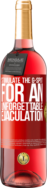 29,95 € | Rosé Wine ROSÉ Edition Stimulate the G-spot for an unforgettable ejaculation Red Label. Customizable label Young wine Harvest 2023 Tempranillo