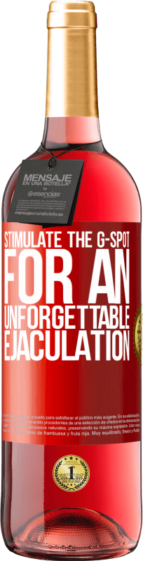 29,95 € | Rosé Wine ROSÉ Edition Stimulate the G-spot for an unforgettable ejaculation Red Label. Customizable label Young wine Harvest 2025 Tempranillo