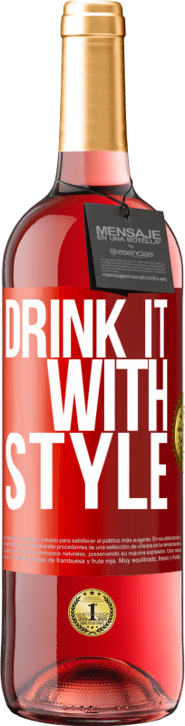 29,95 € | Rosé Wine ROSÉ Edition Drink it with style Red Label. Customizable label Young wine Harvest 2023 Tempranillo