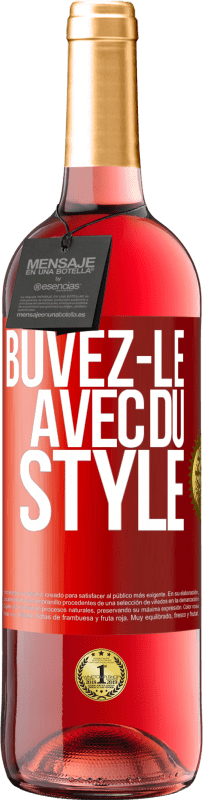 29,95 € | Vin rosé Édition ROSÉ Buvez-le avec du style Étiquette Rouge. Étiquette personnalisable Vin jeune Récolte 2023 Tempranillo
