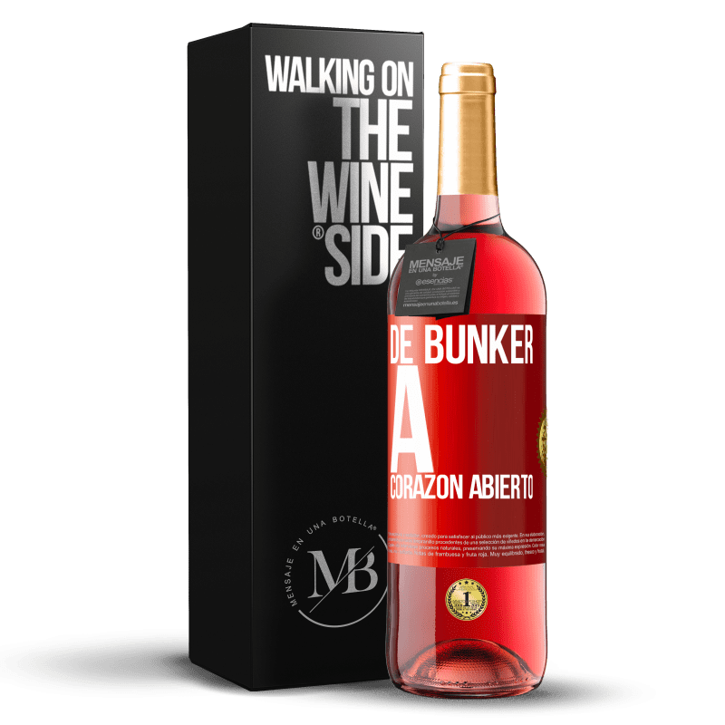 29,95 € Envío gratis | Vino Rosado Edición ROSÉ De búnker a corazon abierto Etiqueta Roja. Etiqueta personalizable Vino joven Cosecha 2024 Tempranillo