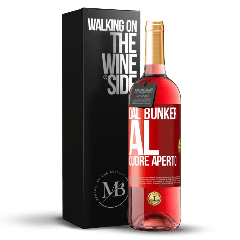 29,95 € Spedizione Gratuita | Vino rosato Edizione ROSÉ Dal bunker al cuore aperto Etichetta Rossa. Etichetta personalizzabile Vino giovane Raccogliere 2024 Tempranillo