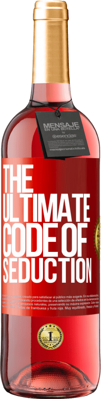 29,95 € | Rosé Wine ROSÉ Edition The ultimate code of seduction Red Label. Customizable label Young wine Harvest 2023 Tempranillo