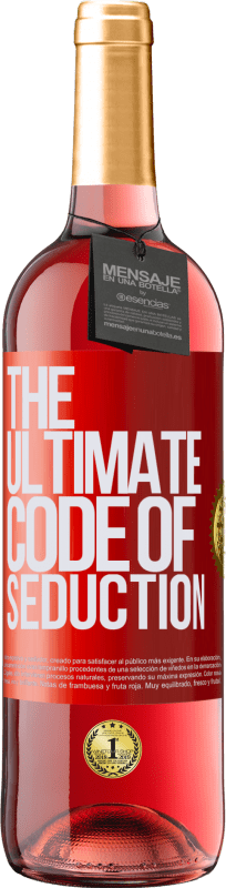 29,95 € | Vino Rosado Edición ROSÉ The ultimate code of seduction Etiqueta Roja. Etiqueta personalizable Vino joven Cosecha 2024 Tempranillo