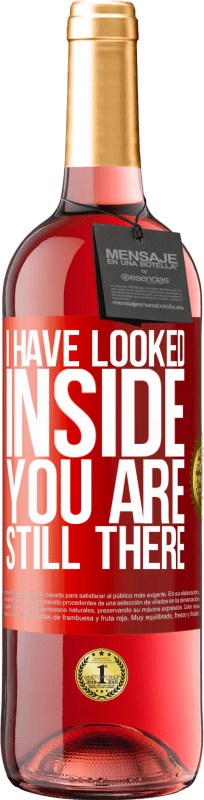 29,95 € Free Shipping | Rosé Wine ROSÉ Edition I have looked inside. You still there Red Label. Customizable label Young wine Harvest 2025 Tempranillo