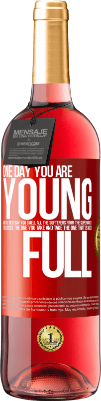 29,95 € Free Shipping | Rosé Wine ROSÉ Edition One day you are young and the next day, you smell all the softeners from the supermarket to choose the one you take and take Red Label. Customizable label Young wine Harvest 2023 Tempranillo