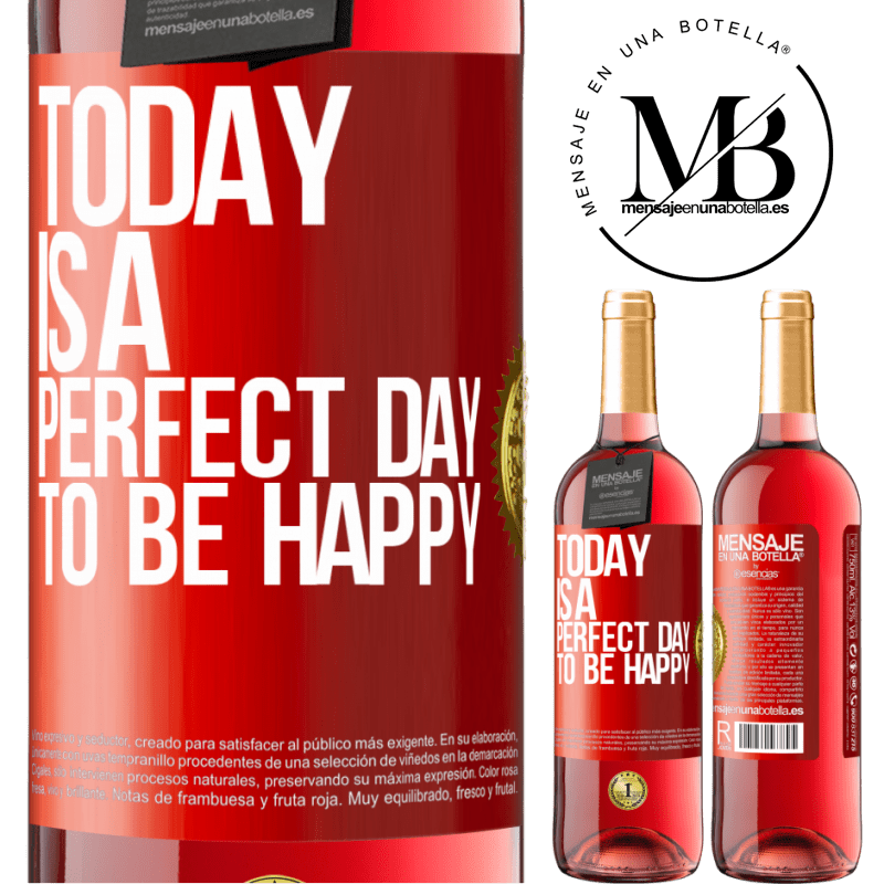 29,95 € Free Shipping | Rosé Wine ROSÉ Edition Today is a perfect day to be happy Red Label. Customizable label Young wine Harvest 2022 Tempranillo