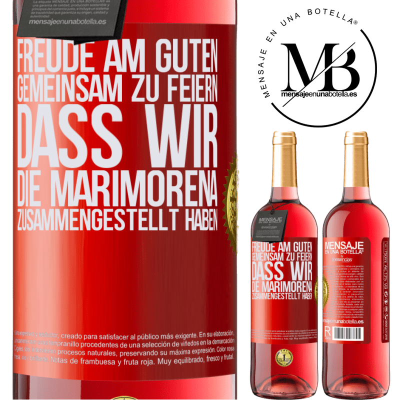 29,95 € Kostenloser Versand | Roséwein ROSÉ Ausgabe Freude am Guten, gemeinsam zu feiern, dass wir die Marimorena zusammengestellt haben Rote Markierung. Anpassbares Etikett Junger Wein Ernte 2023 Tempranillo