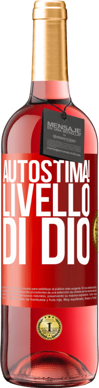29,95 € Spedizione Gratuita | Vino rosato Edizione ROSÉ Autostima! Livello di Dio Etichetta Rossa. Etichetta personalizzabile Vino giovane Raccogliere 2025 Tempranillo