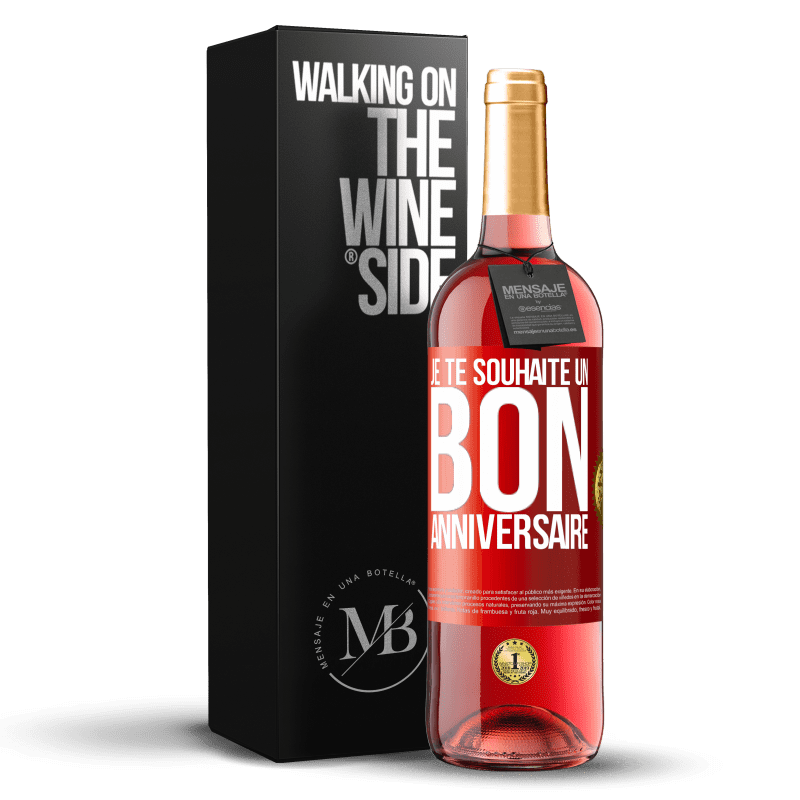 29,95 € Envoi gratuit | Vin rosé Édition ROSÉ Je te souhaite un bon anniversaire Étiquette Rouge. Étiquette personnalisable Vin jeune Récolte 2024 Tempranillo