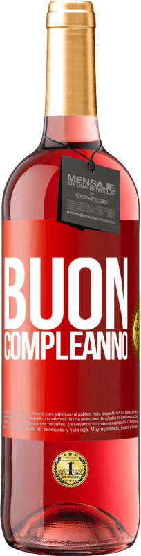 29,95 € | Vino rosato Edizione ROSÉ Buon compleanno Etichetta Rossa. Etichetta personalizzabile Vino giovane Raccogliere 2024 Tempranillo