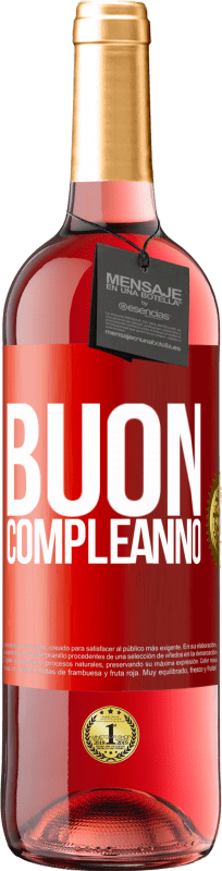 29,95 € | Vino rosato Edizione ROSÉ Buon compleanno Etichetta Rossa. Etichetta personalizzabile Vino giovane Raccogliere 2025 Tempranillo