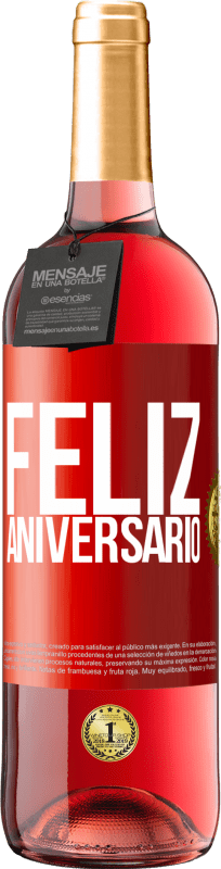 29,95 € | Vinho rosé Edição ROSÉ Feliz aniversario Etiqueta Vermelha. Etiqueta personalizável Vinho jovem Colheita 2023 Tempranillo