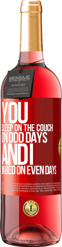 «Вы спите на диване в нечетные дни, а я в постели в четные дни» Издание ROSÉ