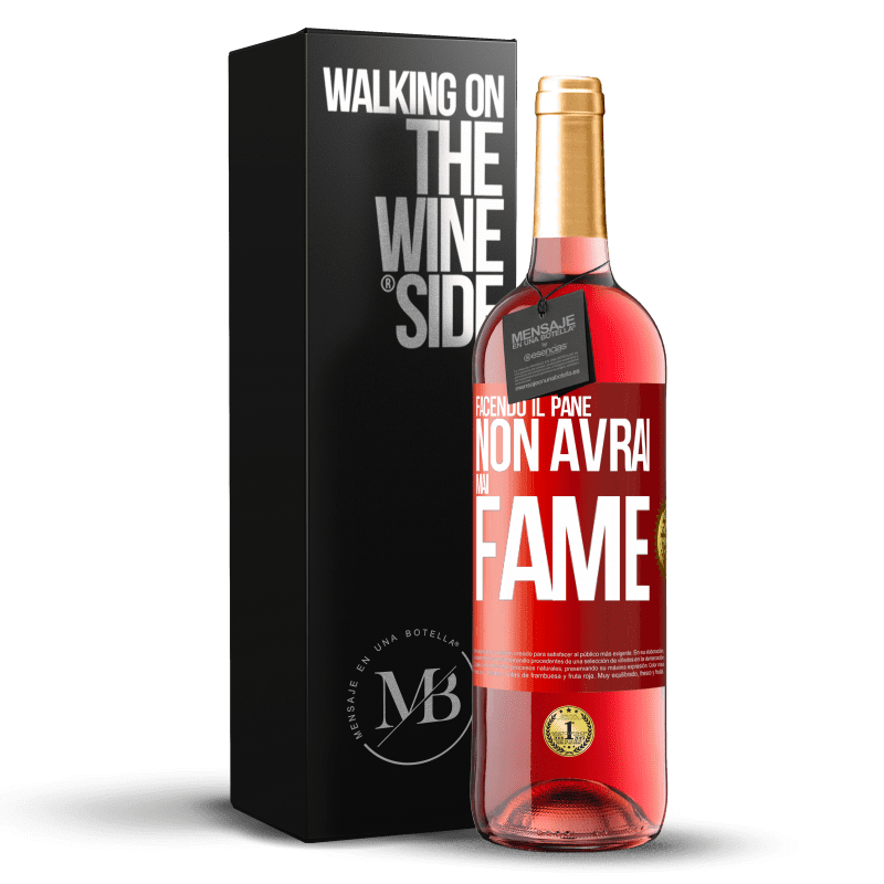 29,95 € Spedizione Gratuita | Vino rosato Edizione ROSÉ Facendo il pane non avrai mai fame Etichetta Rossa. Etichetta personalizzabile Vino giovane Raccogliere 2023 Tempranillo