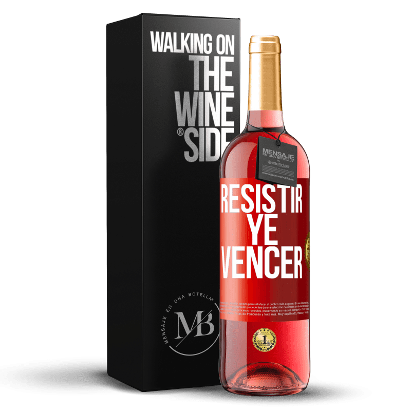 29,95 € Envío gratis | Vino Rosado Edición ROSÉ Resistir ye vencer Etiqueta Roja. Etiqueta personalizable Vino joven Cosecha 2024 Tempranillo