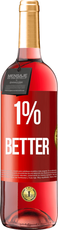 免费送货 | 桃红葡萄酒 ROSÉ版 1% Better 红色标签. 可自定义的标签 青年酒 收成 2023 Tempranillo