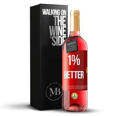 «1% Better» ROSÉ版